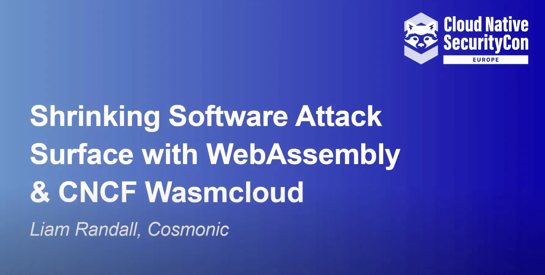 Shrink Your Attack Surface with WebAssembly