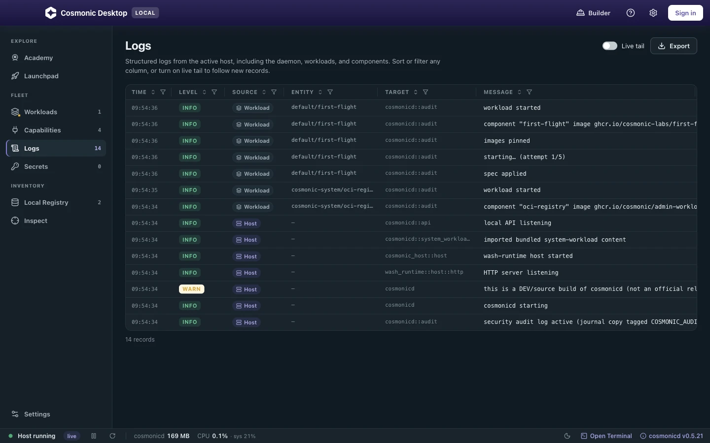 The Logs view: structured, filterable log records from the daemon and workloads, with live tail